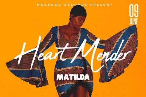 Matilda - Heart Mender (feat. Matilda)