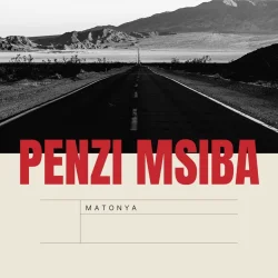 Matonya - Penzi Msiba