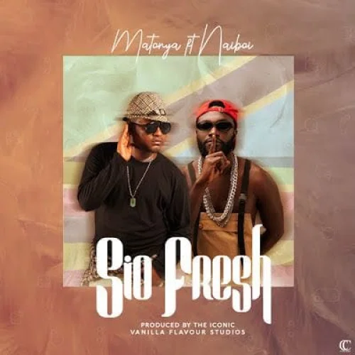 Matonya - Sio Fresh (feat. Naiboi)