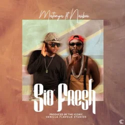Matonya - Sio Fresh (feat. Naiboi)