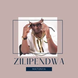 Matonya - Zilipendwa