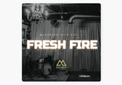 Maverick City Music - Fresh Fire (feat. Brandon Lake)