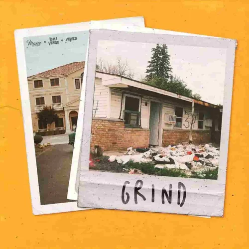 Maxee - Grind (feat. Dai Verse & Ay.Zed)