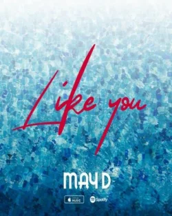 May D - Like You