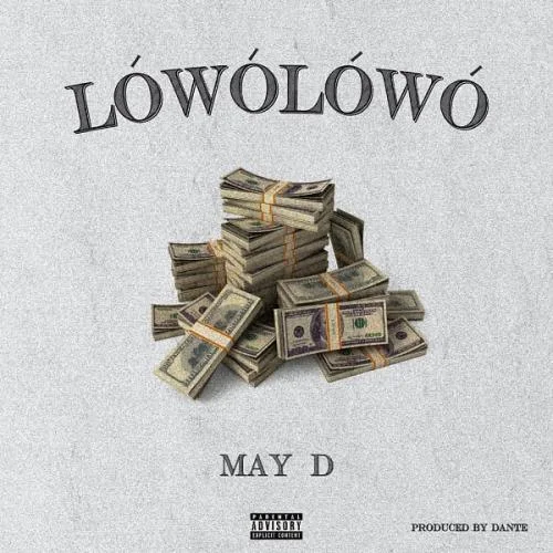May D - Lowo Lowo