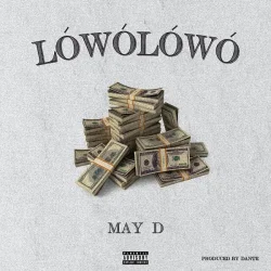 May D - Lowo Lowo