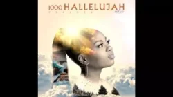 Mayo - 1000 Hallelujah (Psalm 96)