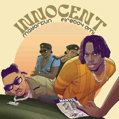 Mayorkun - Innocent (feat. Fireboy Dml)