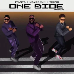 Mayorkun - One Side Remix (feat. Tekno)