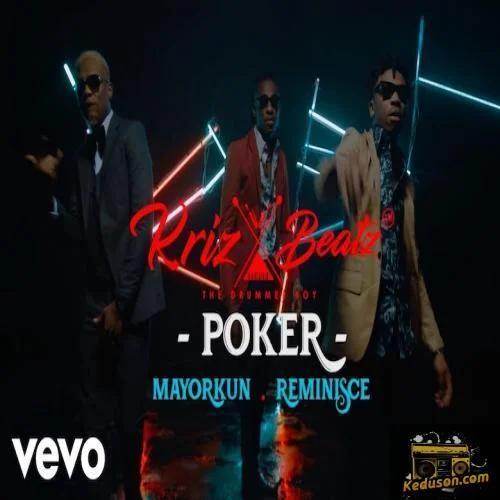Mayorkun - Poker
