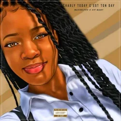 Mazheltov - CTCTD (Charly Today C'est Ton Day) (feat. ZIf-Baby)