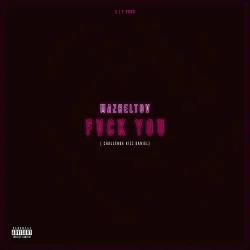 Mazheltov - Fvck You