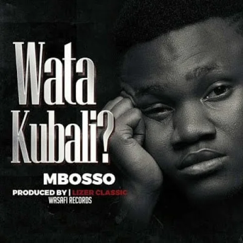 Mbosso - Watakubali