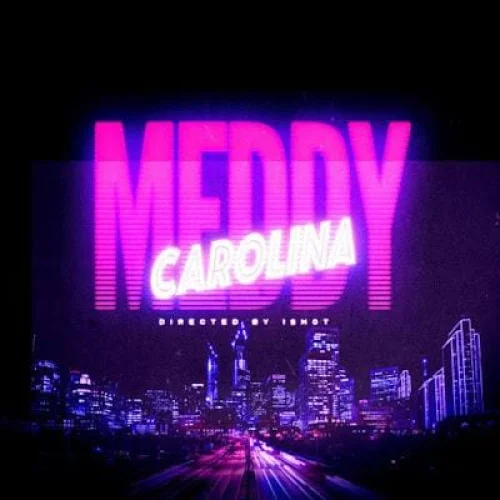 Meddy - Carolina