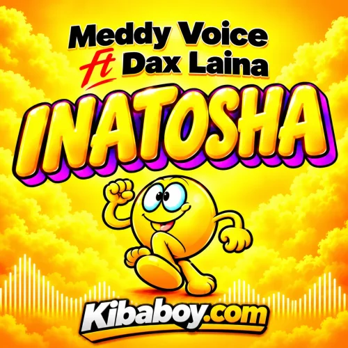 Meddy Voice - Inatosha (feat. Dax Laina & Inatosha)