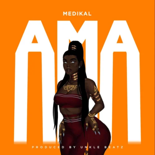 Medikal - Ama