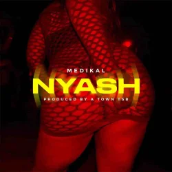 Medikal - NYASH