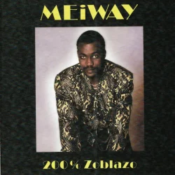 Meiway - 200% Zoblazo (1992)