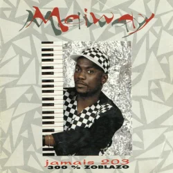 Meiway - Jamais 203 (300% Zoblazo) (1993)