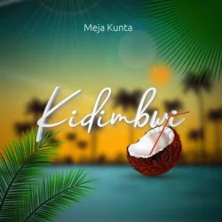 Meja Kunta - Kidimbwi