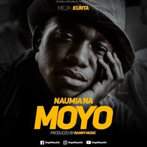 Meja Kunta - Naumia Na Moyo