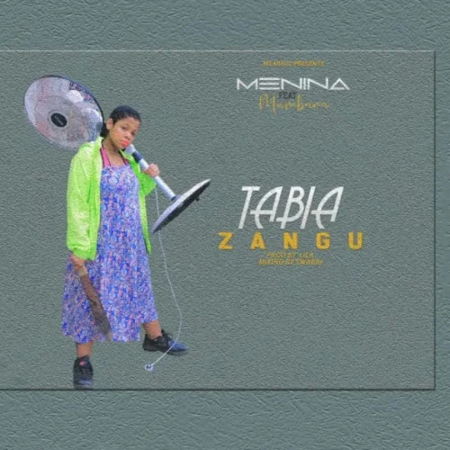 Menina - Tabia Zangu (feat. Mumbara)