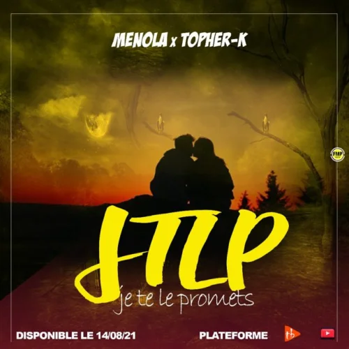 Menola - Je te le promets (feat. Topher-K)