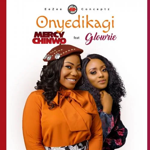 Mercy Chinwo - Onyedikagi