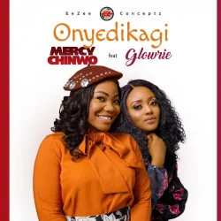 Mercy Chinwo - Onyedikagi