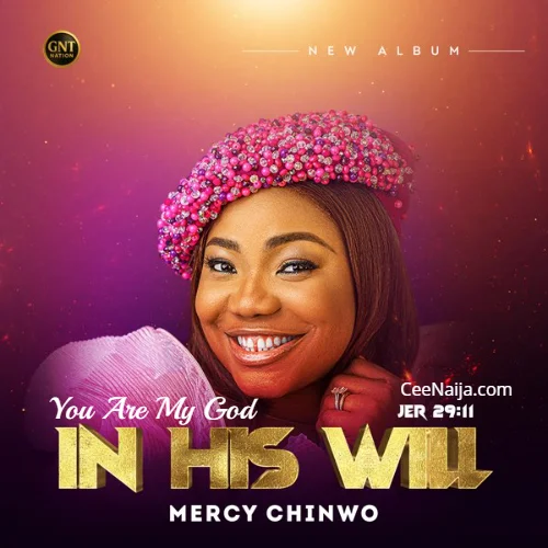 Mercy Chinwo - You Are My God