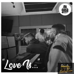 Mi Casa - Love Is