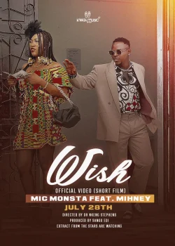 Mic Monsta - Wish (feat. Mihney)