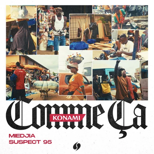 Miedjia - Comme ça (feat. Suspect 95)