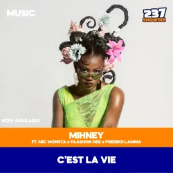 Mihney - C’est La Vie (feat. Mic Monsta, Freeboi Lamma & Faashon Dee)