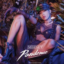 Mihney - Pandemie