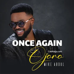 Mike Abdul - Once Again