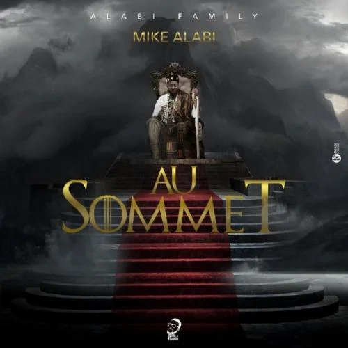 Mike Alabi - Au Sommet