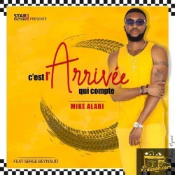 Mike Alabi - C'est l'arrivée qui compte