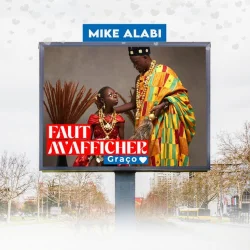 Mike Alabi - Faut M'afficher