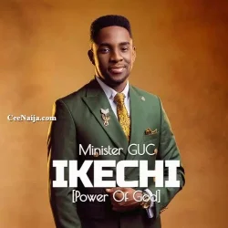 Minister GUC - Ikechi