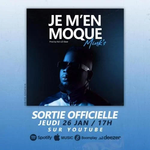 Mink's - Je M'en Moque