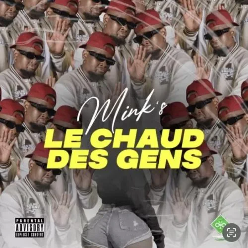 Mink's - Le Chaud Des Gens
