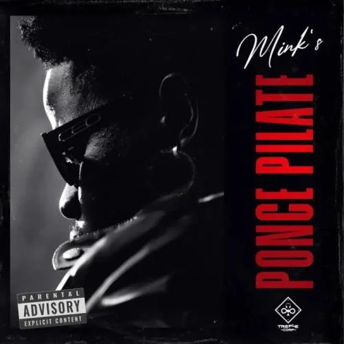 Mink's - Ponce Pilate