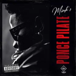 Mink's - Ponce Pilate