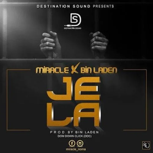 Miracle - Jela (feat. Bin Laden)