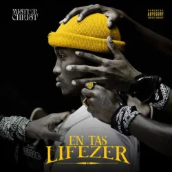 Mister Christ - En Tas Lifezer (2023)