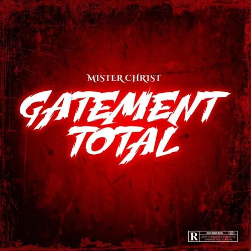 Mister Christ - Gâtement Total