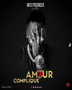Mix Premier - Amour Compliqué