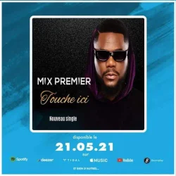 Mix Premier - Touche ici