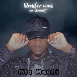 Mla Maghi - Rendez-vous au sommet